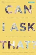 Cover: Can I Ask That? - Fuller Youth Institute