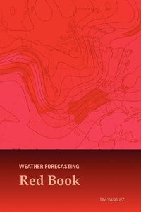 Abbildung von: Weather Forecasting Red Book - WEATHER GRAPHICS TECHNOLOGIES
