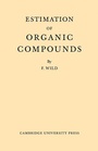 Cover: Estimation Organic Compounds - Cambridge University Press