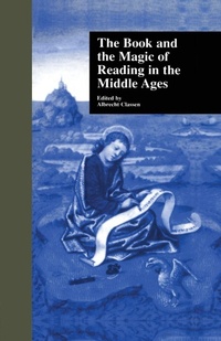 Enlarge image Cover: The Book and the Magic of Reading in the Middle Ages - Routledge