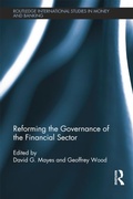 Cover: Reforming the Governance of the Financial Sector - Routledge