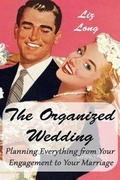 Cover: The Organized Wedding - Two Crazy Boys Publishing