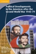 Cover: History for the IB Diploma: Political Developments in the Americas after the Second World War 1945-79 - Cambridge University Press