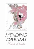 Cover: Mending Dreams - Champlain Avenue Books Inc