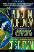Cover: The Supernatural Worldview - Defender Publishing LLC