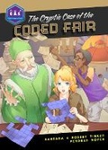 Cover: The Cryptic Case of the Coded Fair - Tumblehome Learning