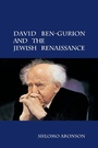 Cover: David Ben-Gurion and the Jewish Renaissance - Cambridge University Press