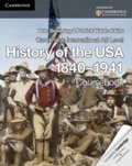 Cover: Cambridge International AS Level History of the USA 1840-1941 Coursebook - Cambridge University Press
