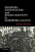 Cover: Diaspora Nationalism and Jewish Identity in Habsburg Galicia - Cambridge University Press