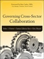 Cover: Governing Cross-Sector Collaboration - Jossey-Bass