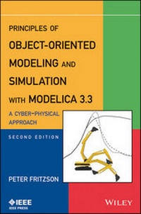 Enlarge image Cover: Principles of Object-Oriented Modeling and Simulation with Modelica 3.3 - Wiley-IEEE Press