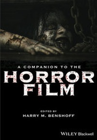 Bild vergrößern Bild: A Companion to the Horror Film - Wiley-Blackwell
