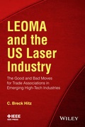 Cover: LEOMA and the US Laser Industry - Wiley-IEEE Press