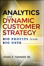 Cover: Analytics and Dynamic Customer Strategy - Wiley