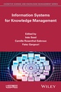 Cover: Information Systems for Knowledge Management - Wiley-ISTE