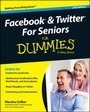 Cover: Facebook and Twitter For Seniors For Dummies - Wiley