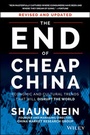Cover: The End of Cheap China, Revised and Updated - Wiley