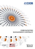 Cover: CIOB Facilities Management Contract - Wiley