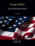 Cover: Strategic Stability: Contending Interpretations (Enlarged Edition) - Lulu.com