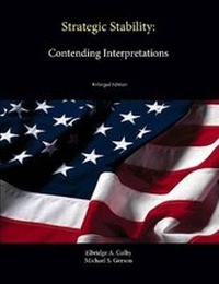 Enlarge image Cover: Strategic Stability: Contending Interpretations (Enlarged Edition) - Lulu.com