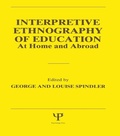 Cover: Interpretive Ethnography of Education at Home and Abroad - Psychology Press Ltd