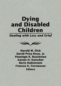 Abbildung von: Dying and Disabled Children - Routledge