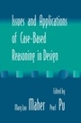 Cover: Issues and Applications of Case-Based Reasoning to Design - Psychology Press Ltd