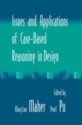 Cover: Issues and Applications of Case-Based Reasoning to Design - Psychology Press Ltd