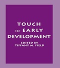 Cover: Touch in Early Development - Psychology Press Ltd