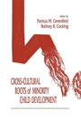 Cover: Cross-cultural Roots of Minority Child Development - Psychology Press Ltd