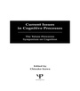 Cover: Current Issues in Cognitive Processes - Psychology Press Ltd