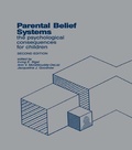 Cover: Parental Belief Systems - Psychology Press Ltd