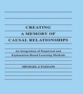 Cover: Creating A Memory of Causal Relationships - Psychology Press Ltd