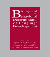 Abbildung von: Biological and Behavioral Determinants of Language Development - Psychology Press Ltd