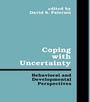 Cover: Coping With Uncertainty - Psychology Press Ltd