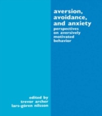 Abbildung von: Aversion, Avoidance, and Anxiety - Psychology Press Ltd