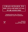 Cover: Challenges To Developmental Paradigms - Psychology Press Ltd