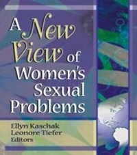 Bild vergrößern Bild: A New View of Women's Sexual Problems - Routledge