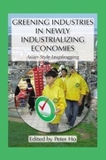 Cover: Greening Industries in Newly Industrializing Economies - Routledge