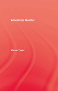 Cover: American Geisha - Routledge