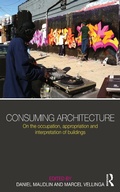 Cover: Consuming Architecture - Routledge