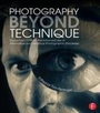 Bild: Photography Beyond Technique: Essays from F295 on the Informed Use of Alternative and Historical Photographic Processes - Routledge