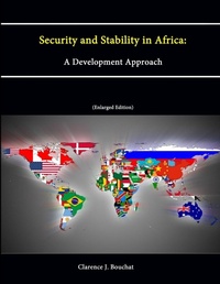 Enlarge image Cover: Security and Stability in Africa: A Development Approach (Enlarged Edition) - Lulu.com