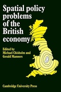 Cover: Spatial Policy Problems of the British Economy - Cambridge University Press