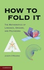 Cover: How to Fold It - Cambridge University Press