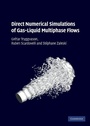 Cover: Direct Numerical Simulations of Gas-Liquid Multiphase Flows - Cambridge University Press