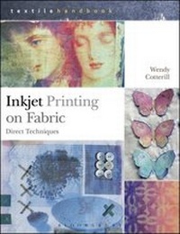 Abbildung von: Inkjet Printing on Fabric - Bloomsbury Visual Arts