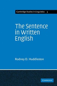 Abbildung von: The Sentence in Written English - Cambridge University Press