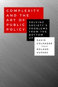 Cover: Complexity and the Art of Public Policy - Princeton University Press