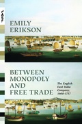 Cover: Between Monopoly and Free Trade - Princeton University Press